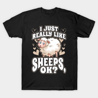 I Just Really Like Sheeps OK T-Shirt